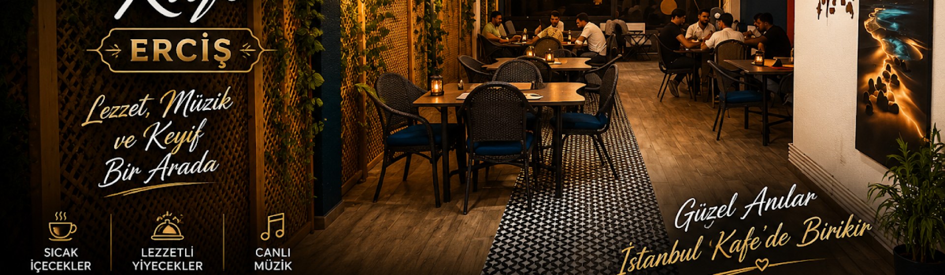 İstanbul cafe erciş