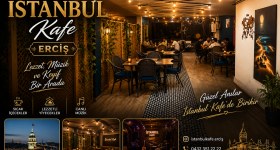 İstanbul cafe erciş