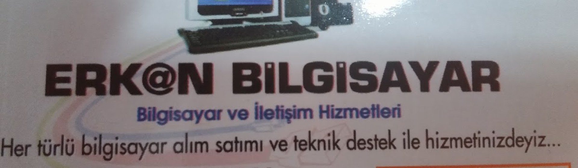 ERKAN BİLGİSAYAR